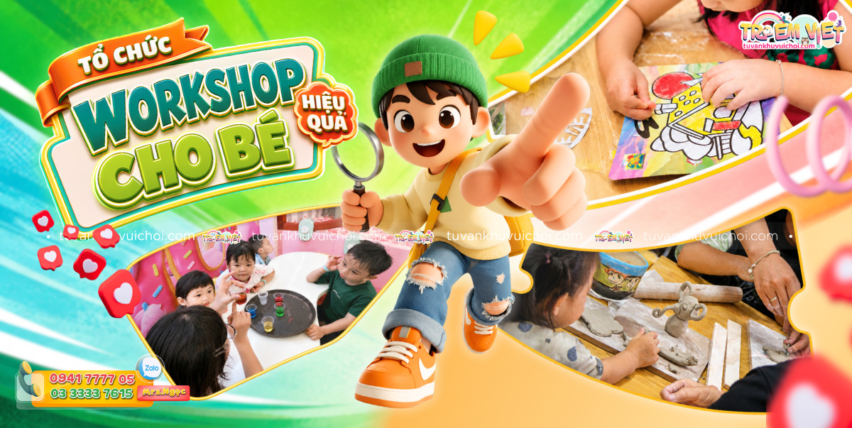 banner tổ chức workshop cho bé tại khu vui chơi trẻ em