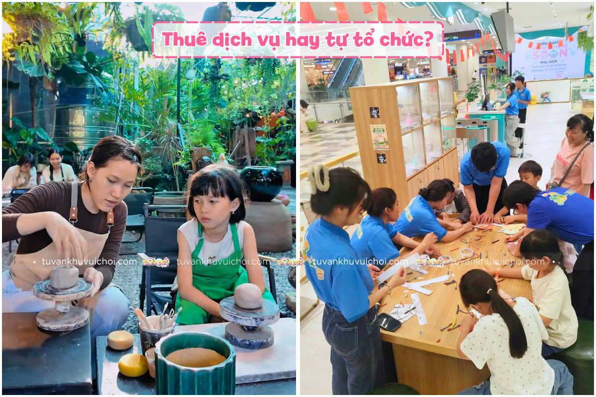 Khu vui chơi nên tự tổ chức hay thuê dịch vụ bên thứ 3?