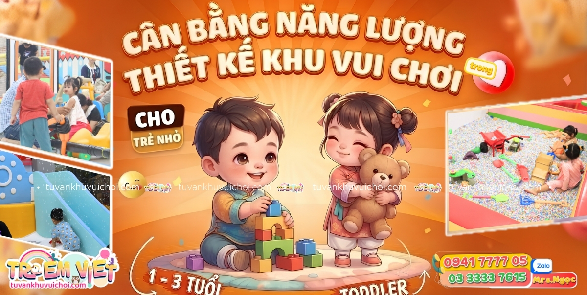 Cân Bằng Năng Lượng Trong Thiết Kế Khu Vui Chơi Cho Trẻ Nhỏ (1–3 Tuổi).jpg